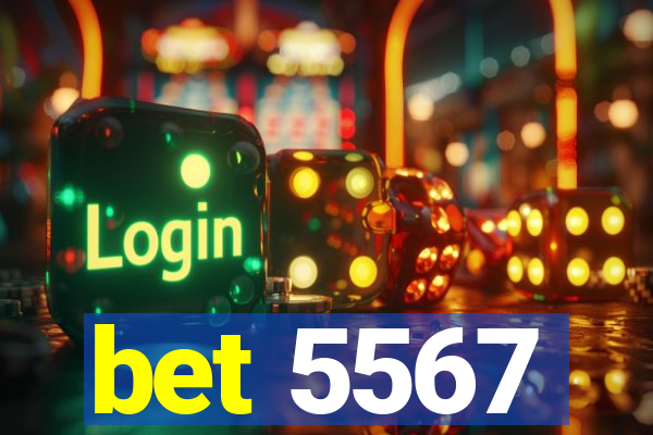 bet 5567